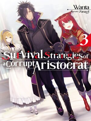 cover image of Survival Strategies of a Corrupt Aristocrat